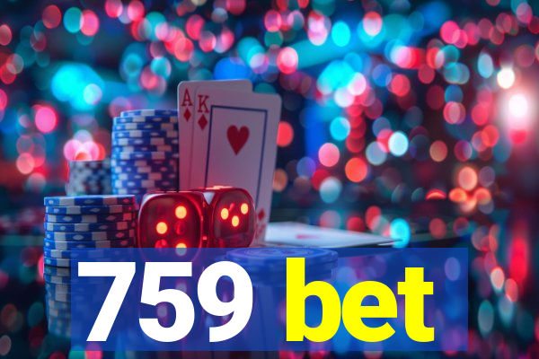759 bet